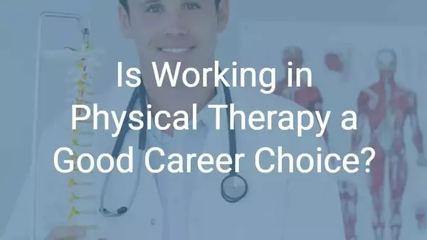Discovering the Path to a Rewarding Career: Physical Therapy Assistant Courses