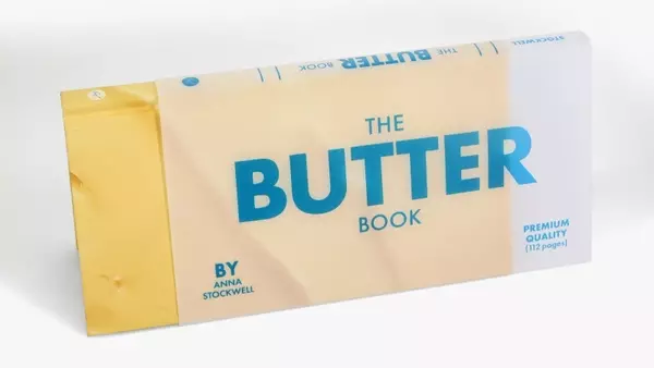 The Butter Book: A Culinary Celebration of Butter by Anna Stockwell