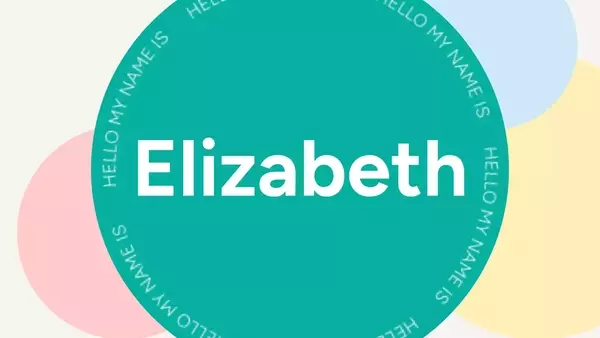 Unveiling the Enduring Legacy of the Name Elizabeth