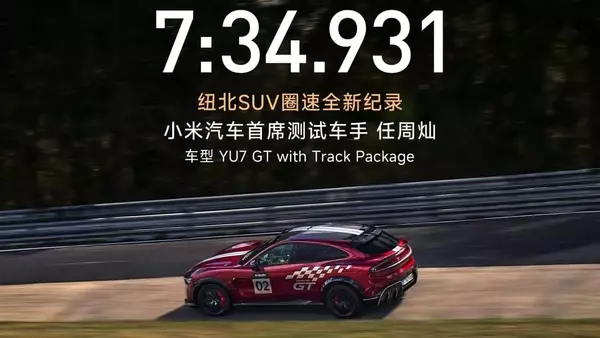 Xiaomi YU7 GT Sets New Nürburgring SUV Record